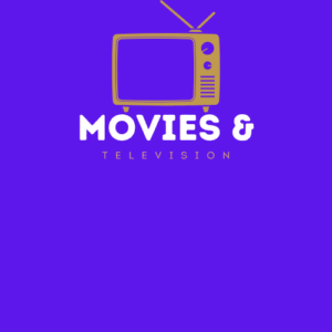 Movies & TV